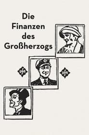 The Grand Duke's Finances (Die Finanzen des Großherzogs)